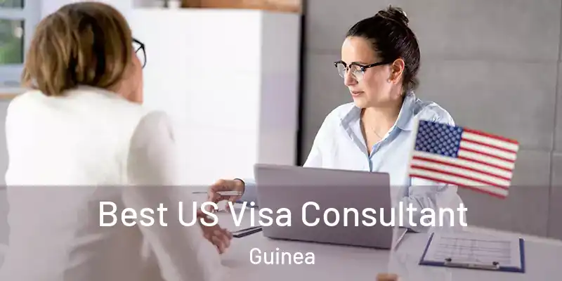 Best US Visa Consultant Guinea