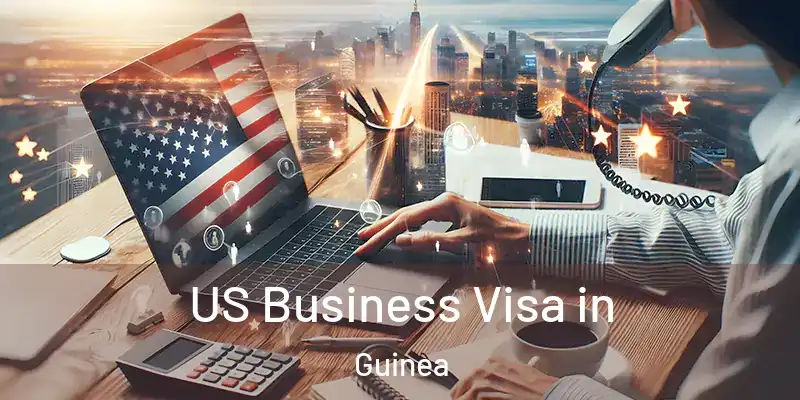 US Business Visa in Guinea